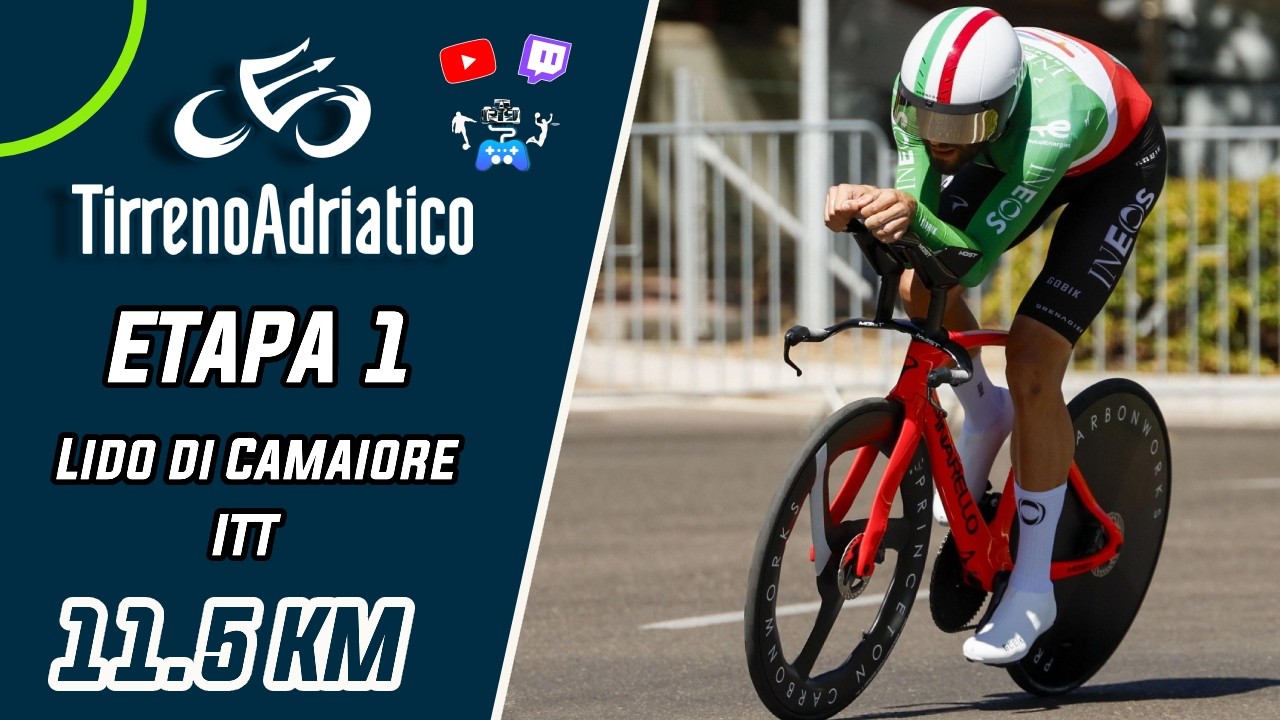 🚵‍♂️🚨🇮🇹 TIRRENO ADRIATICO 2026 🇮🇹 LIDO DI CAMAIORE - LIDO DI CAMAIORE 11.5 KM REACCIÓN EN VIVO🚨🚵‍♂️