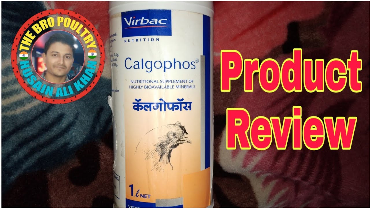 Calgophos product reveiw | Virbac | कैल्गोफोस रिव्यु | The Bro Poultry