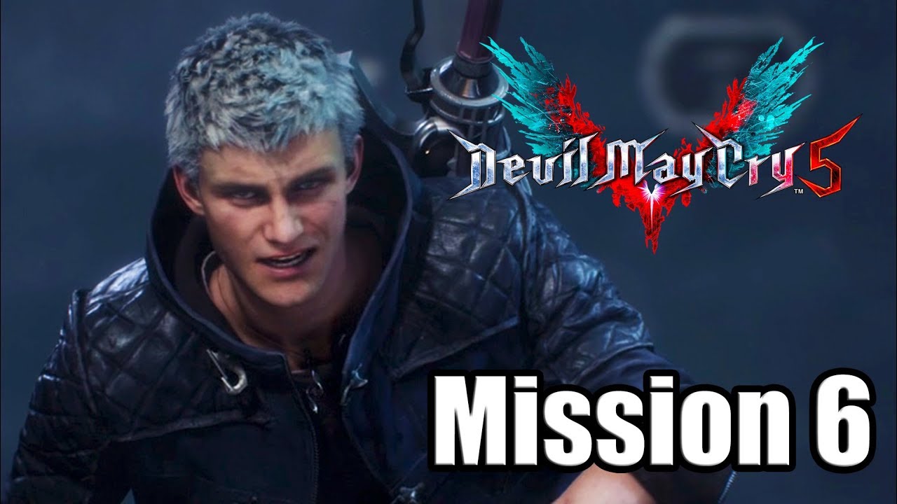 DEVIL MAY CRY 5 (2019) Gameplay Walkthrough - Mission 6 (No Commentary)