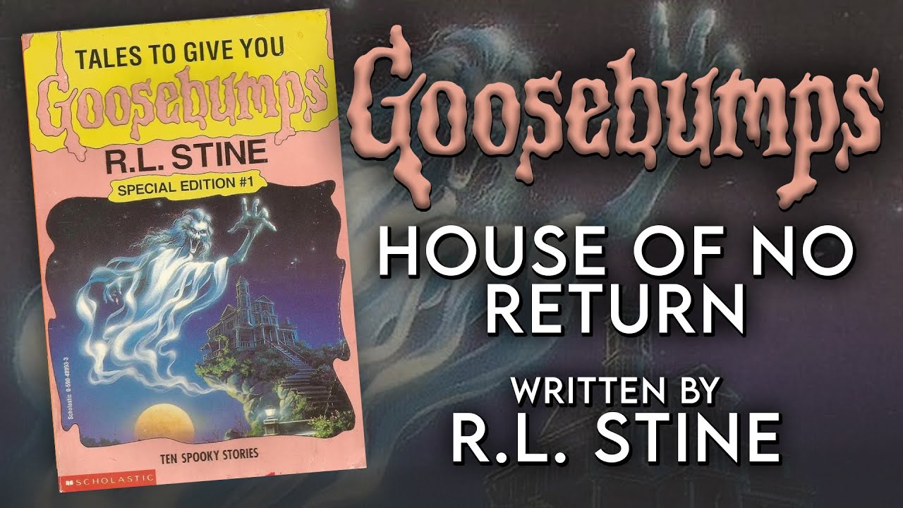 Tales To Give You Goosebumps: The House Of No Return by R.L. Stine | Short Stories (Audiobook)