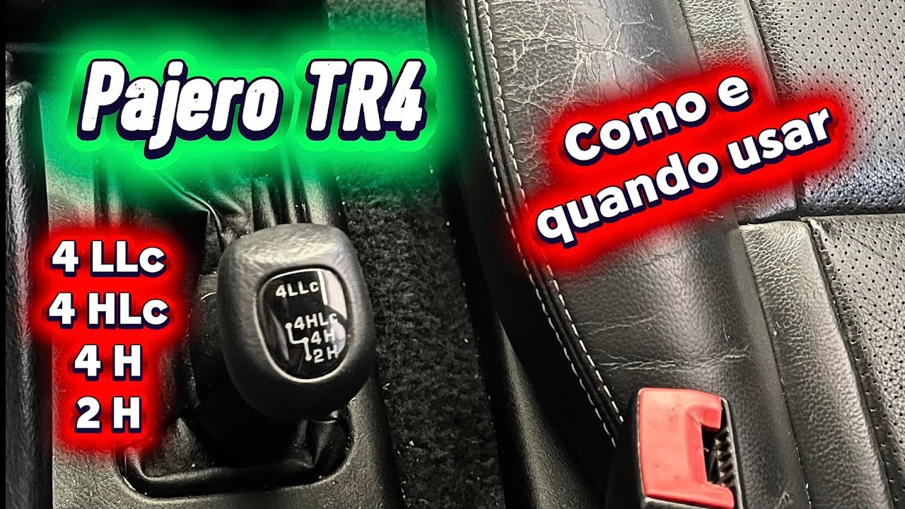 Como usar o sistema 4X4 da Pajero TR4 automática. 