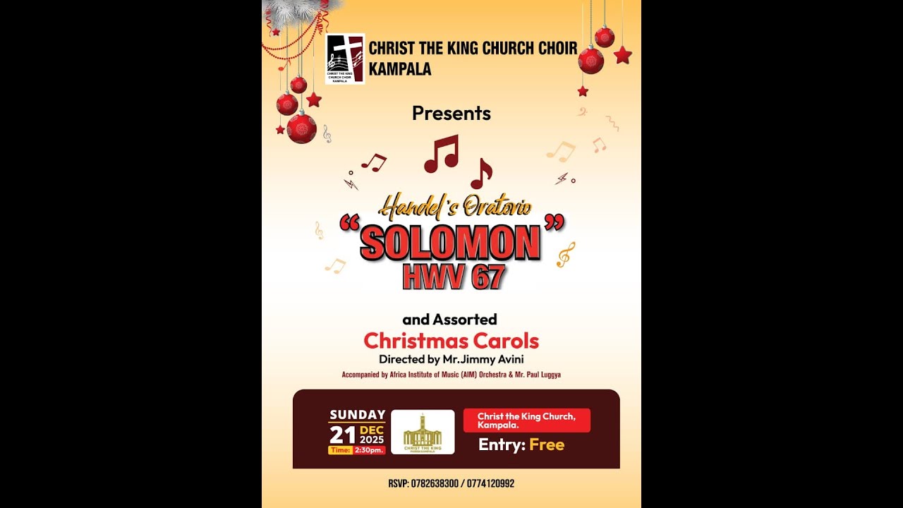 CHRIST THE KING CHURCH CHOIR KAMPALA CHRISTMAS CAROLS 2025