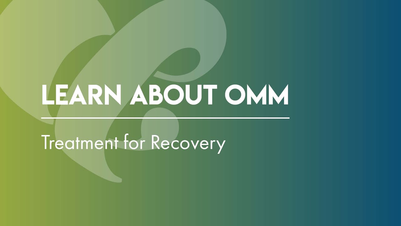 OMM Treatment for Recovery
