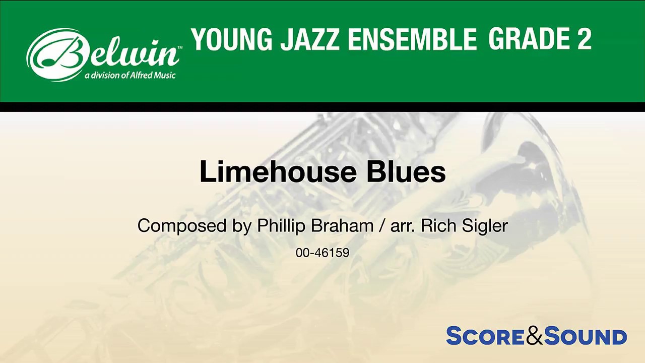 Limehouse Blues, arr. Rich Sigler &ndash; Score & Sound