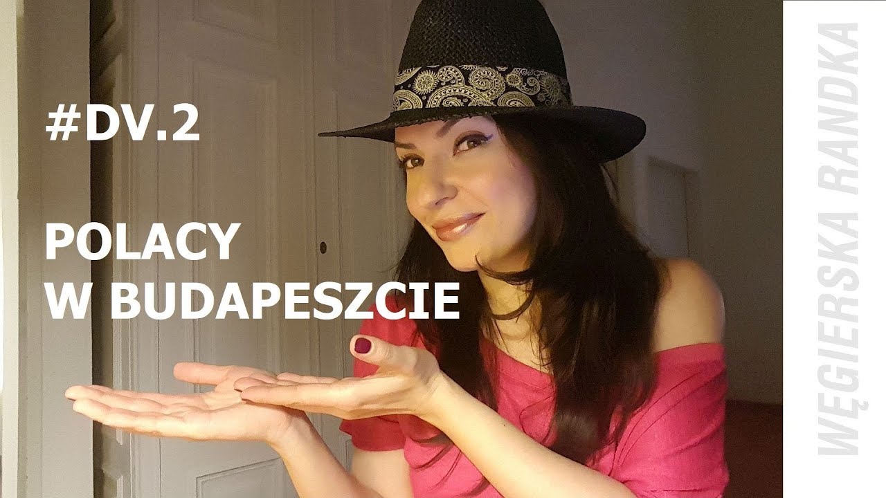 DV #2 - Polacy w Budapeszcie || 