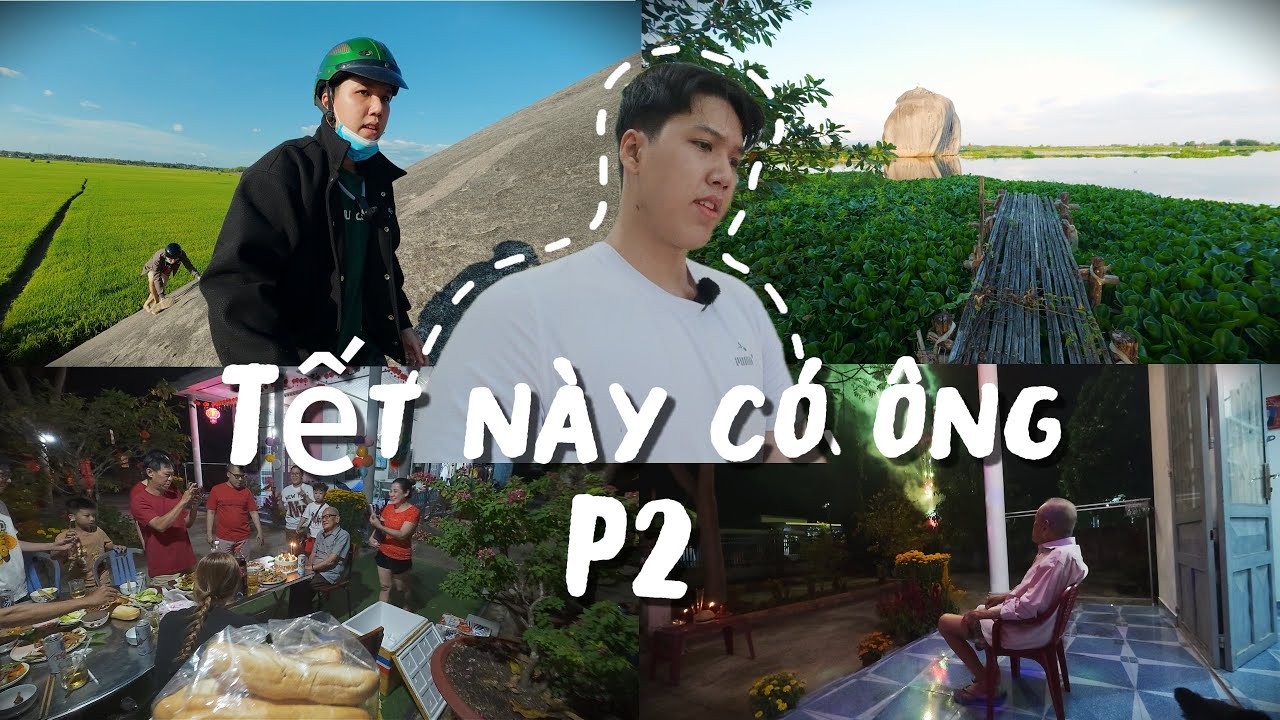 Tết này về quê┊Gia đình sum vầy và lời nhắn nhủ của Kỳ P2