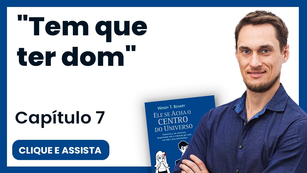 A COMUNICAÇÃO com o NARCISISTA - Sete dons da comunicação com um narcisista