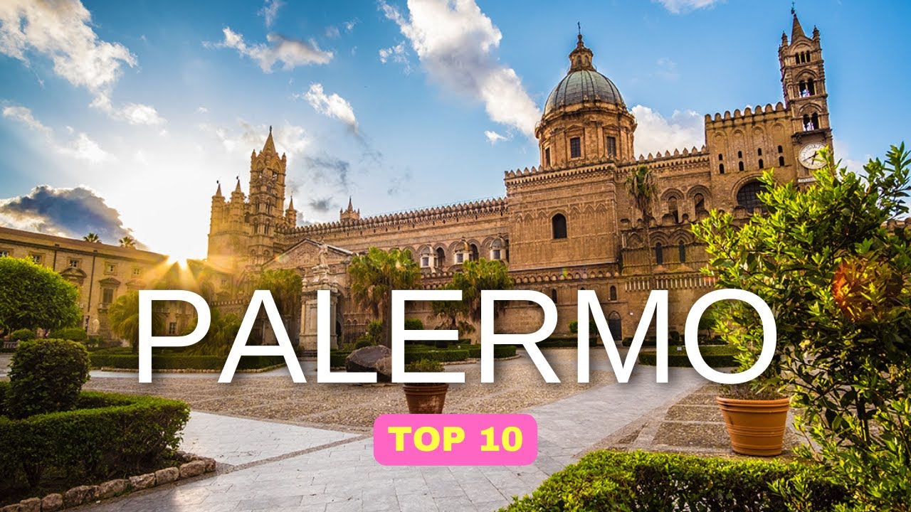 COSA VEDERE A PALERMO IN 3 GIORNI