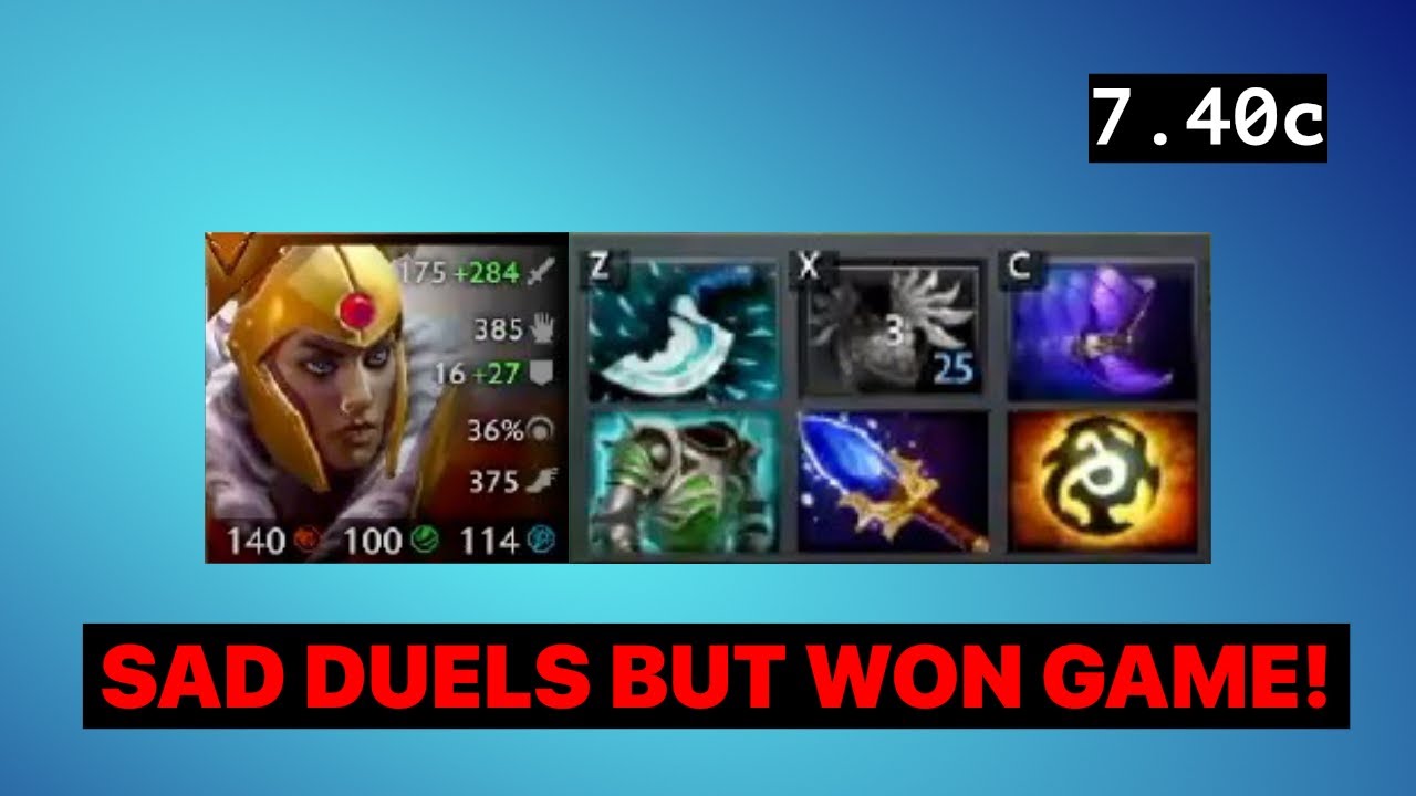 Legion Commander failed many duels but it is fine!