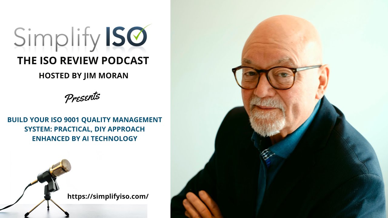 Build Your ISO 9001 Quality Management System: Practical, DIY Approach Enhanced by AI Technology