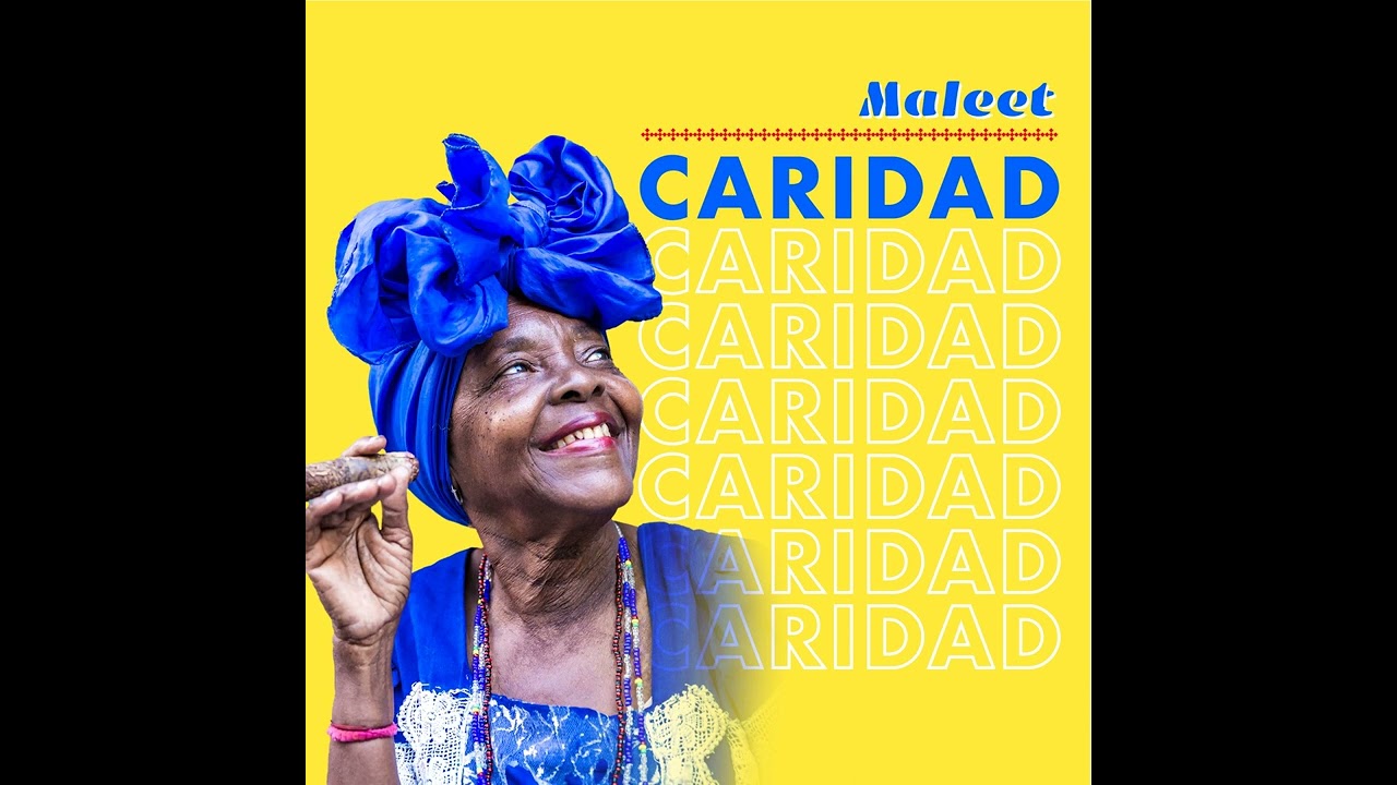 Maleet - Caridad