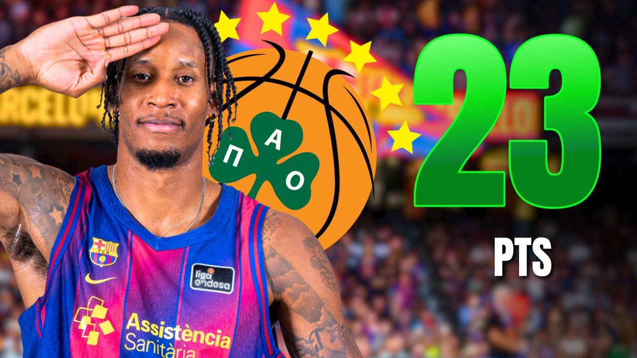 Will Clyburn volvi&oacute; a ser el mejor del Bar&ccedil;a: su gran partido ante el Panathinaikos
