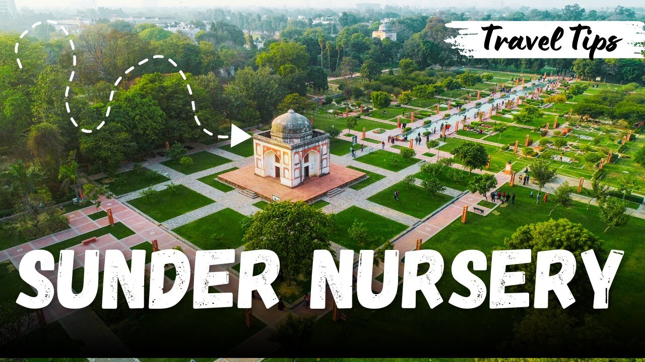 Sunder Nursery Delhi: Tickets Price, Timings, Photos, Nearest Metro Station, Address
