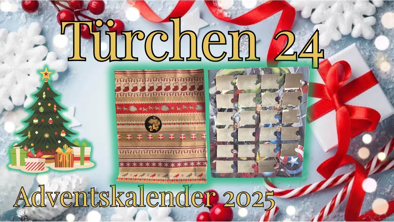 Adventskalender 2025 | Türchen 24 🎅🎄 – Das große Weihnachtsfinale! | Adventstüte & Marvel