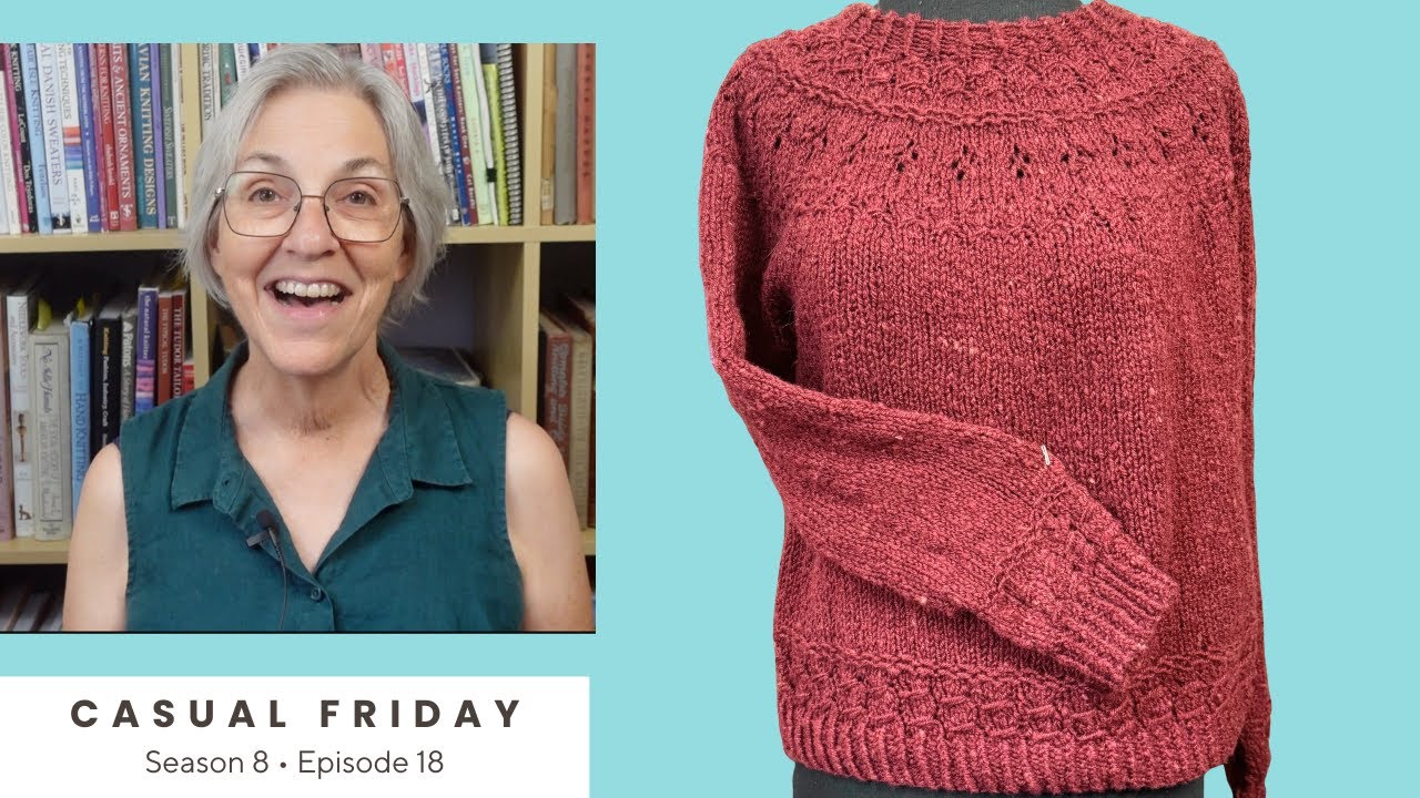 How I Modified My Ranunculus Sweater // Casual Friday S8E18