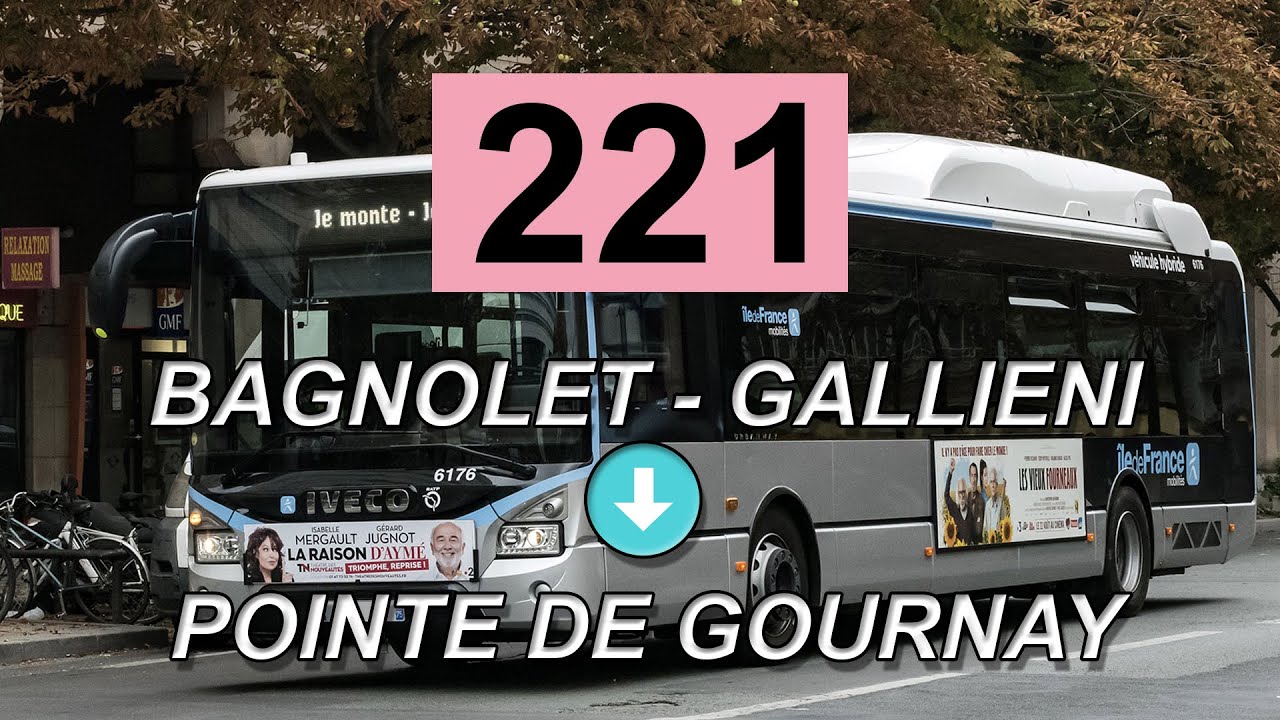Ligne 221 #2 | Bagnolet – Gallieni - Gagny – Pointe de Gournay