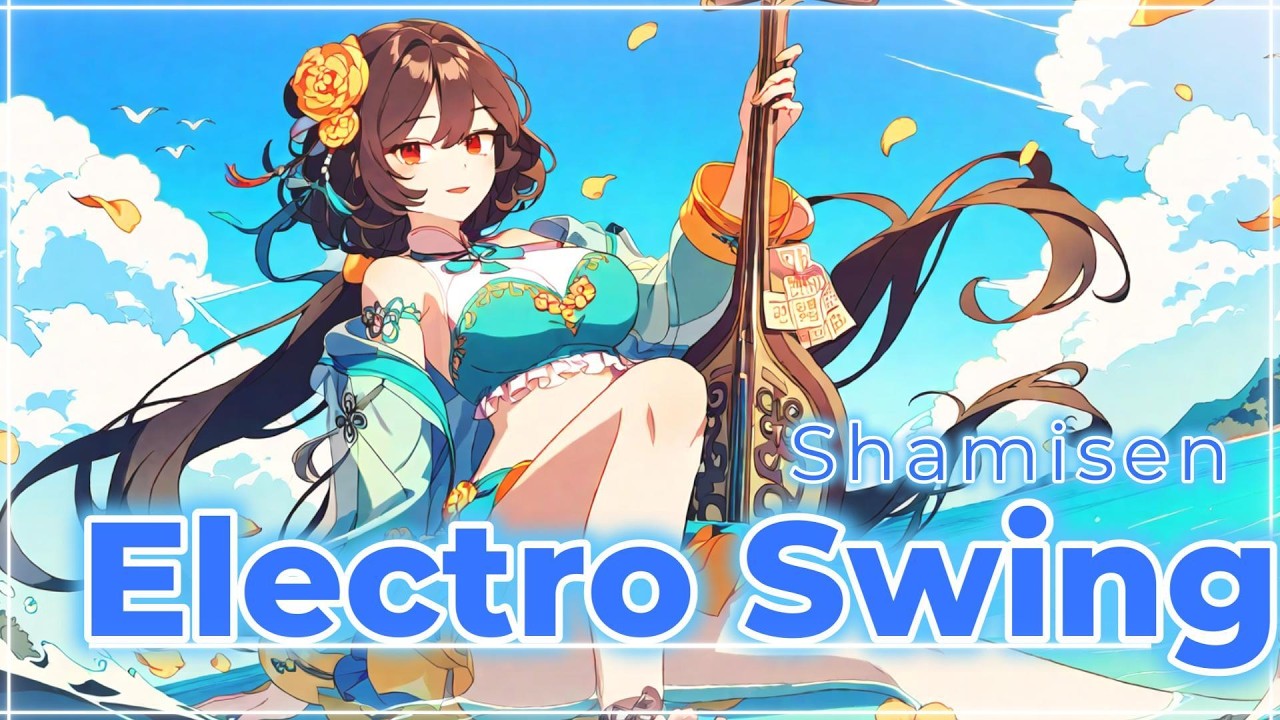 Refreshing Beat You’ve Been Quietly Waiting For🎵 Electro Swing, Shamisen