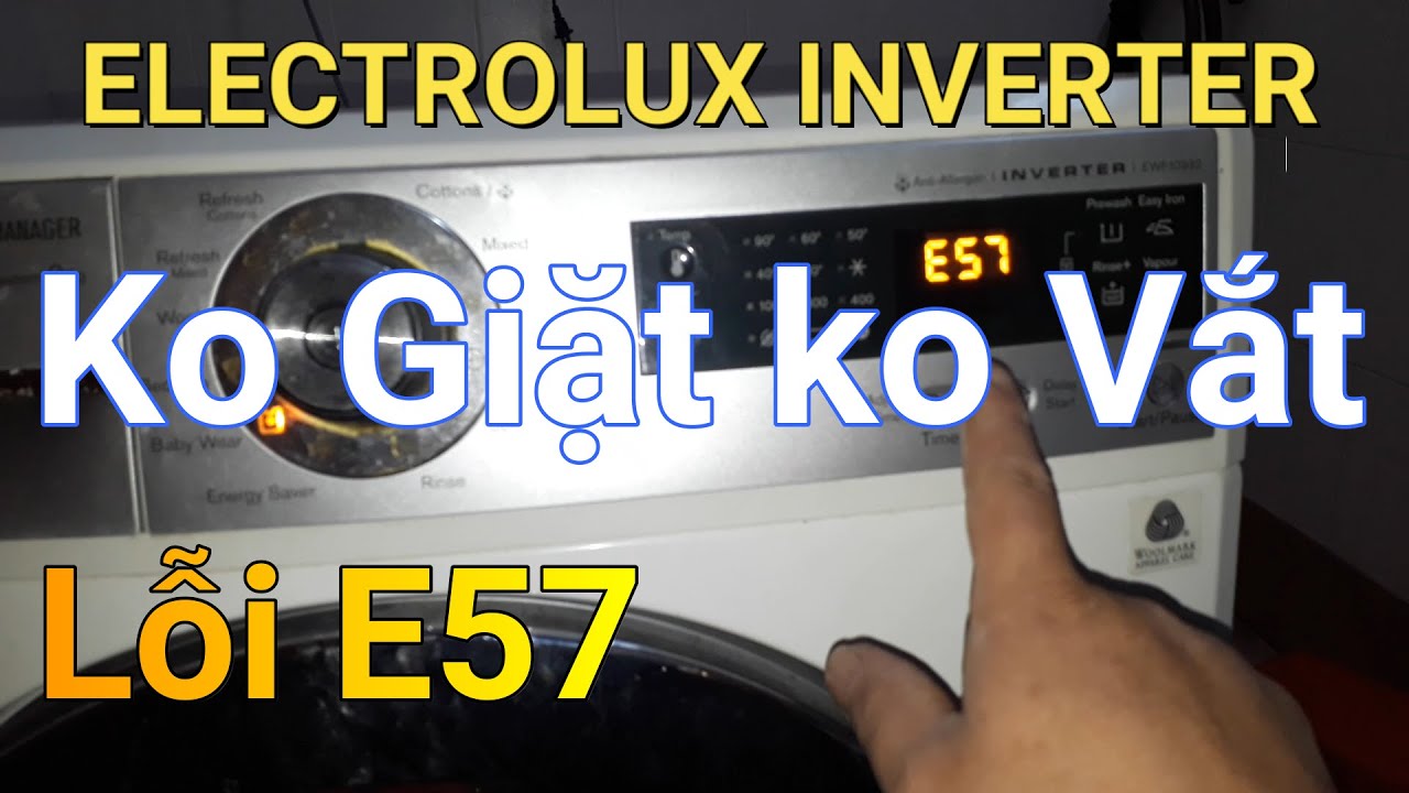 Máy giặt Electrolux inverter báo lỗi E57 || ❤️ Điện lạnh Mai Chi ❤️