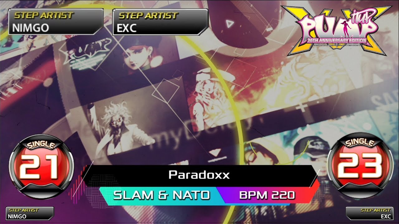 [PUMP IT UP XX] Paradoxx S21 & S23