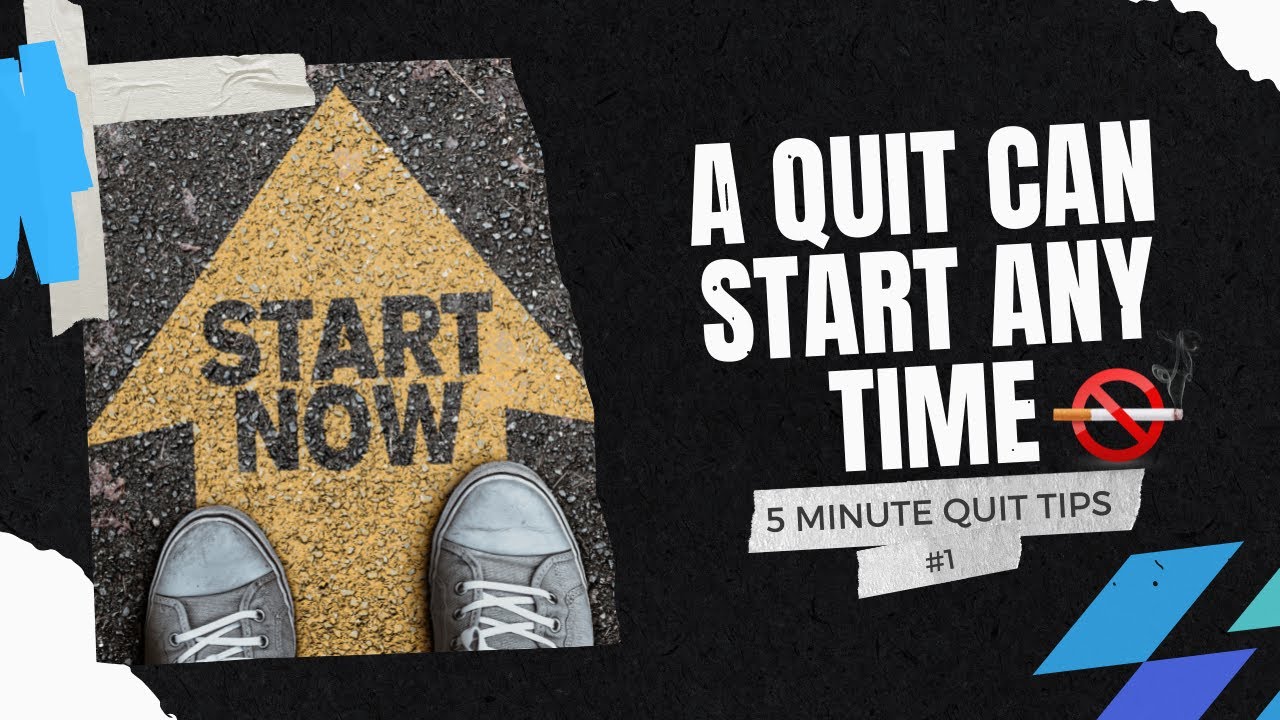 5 Minute Quit Smoking Tips - 1 - We Can Quit Smoking at Any Time