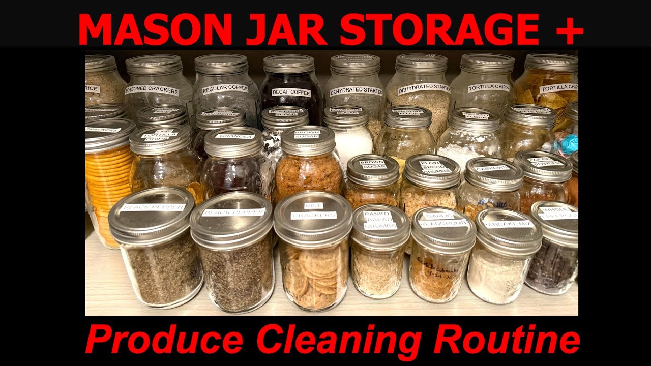 How I Store & Clean Produce | Mason Jar Storage