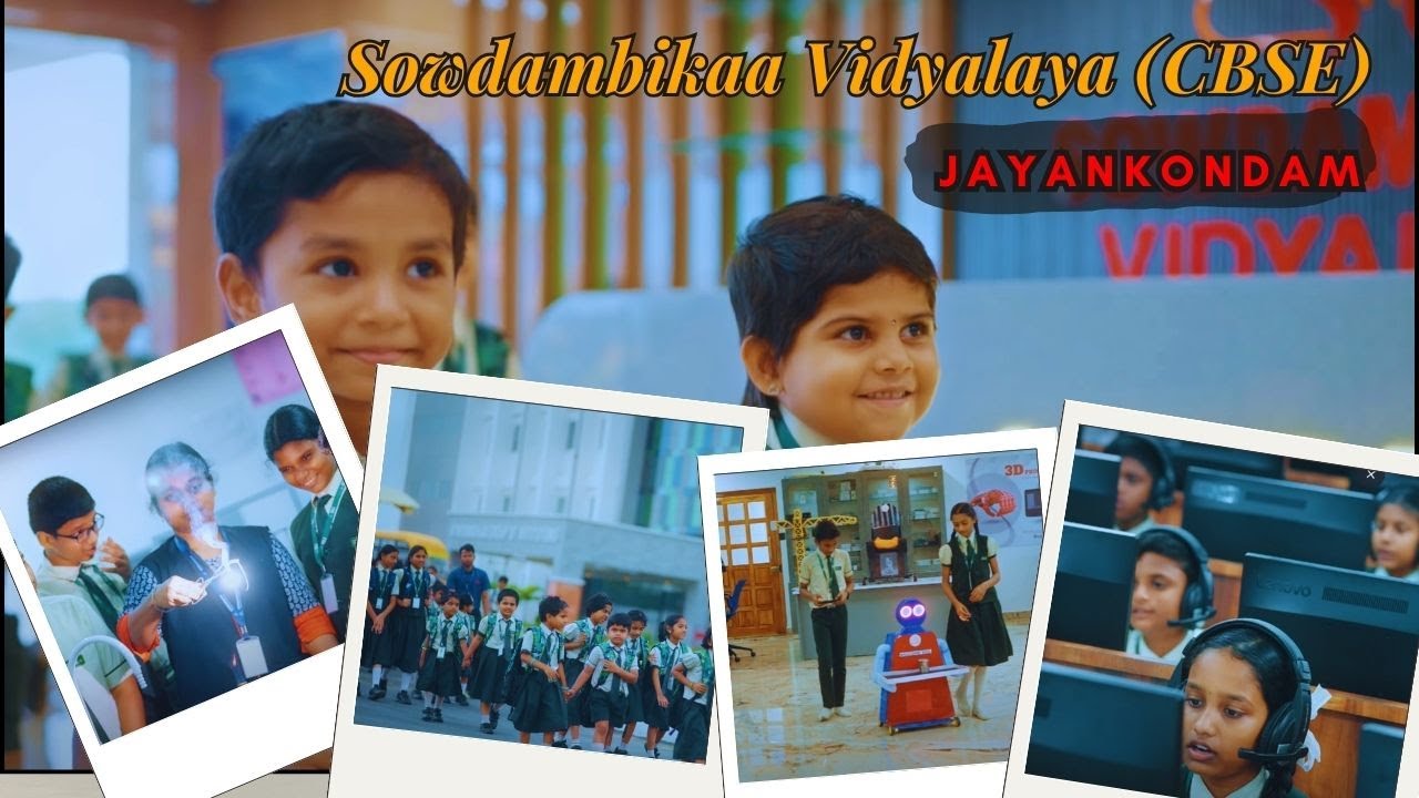HEART OF LEARNING  @SOWDAMBIKAAVIDYALAYAJAYANKONDA!