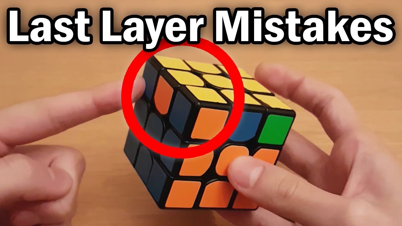 Rubik's Cube: Top 5 Most Common Last Layer Mistakes