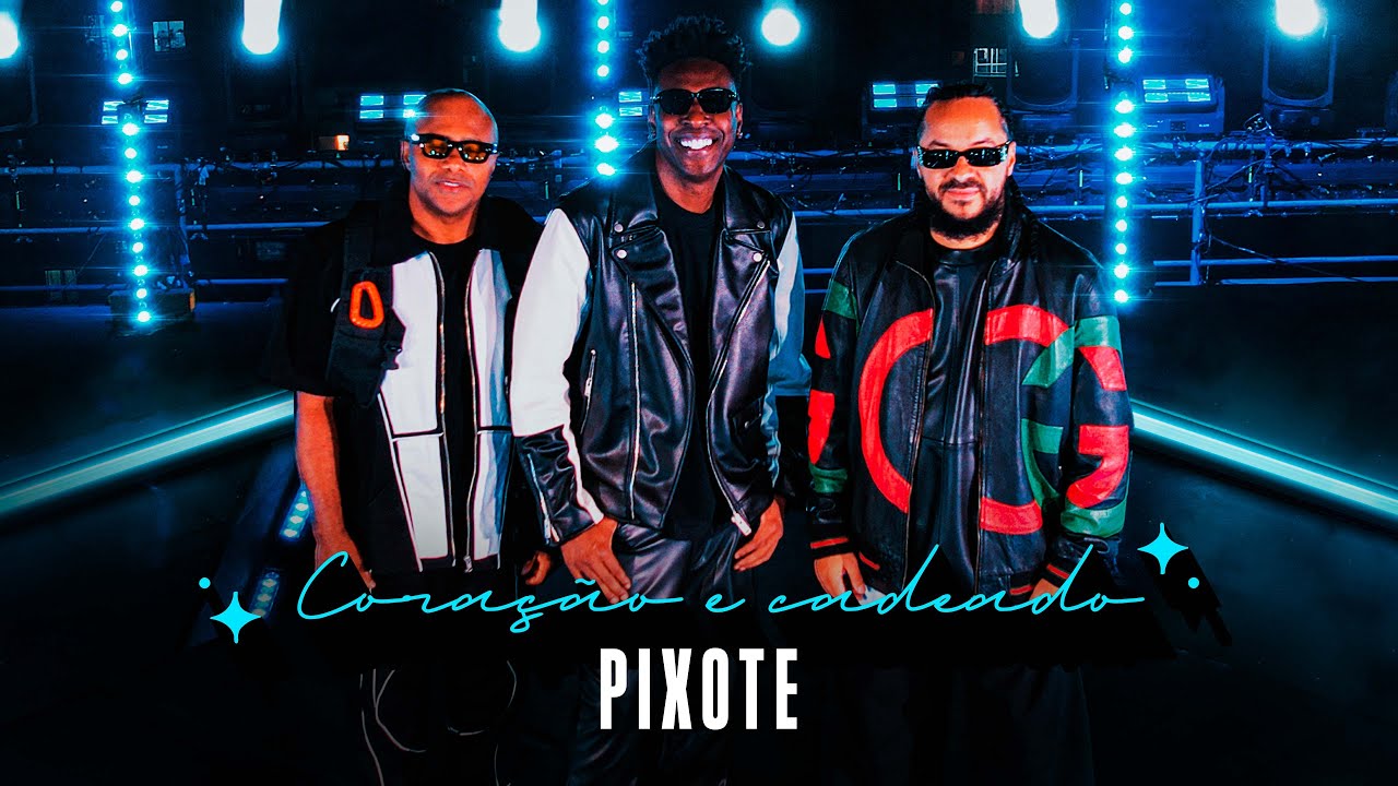 Grupo Pixote - Cora&ccedil;&atilde;o e Cadeado [Pixote Nas Alturas]