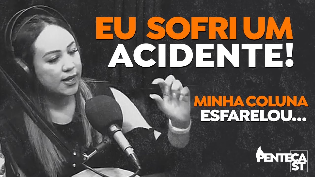 Isabella Garcia testemunho do acidente não tenho Coluna Praticamente! | Penteca Podcast Gabriel Gaad