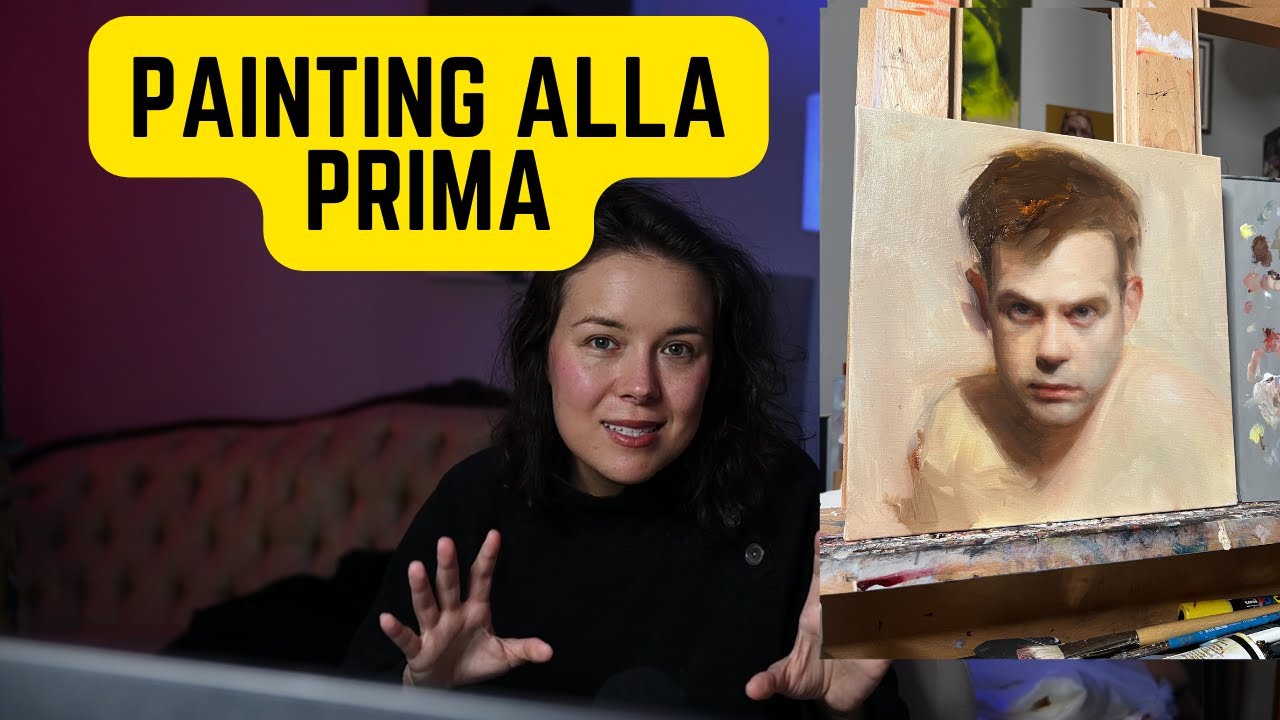 Painting Alla Prima - Painting Exercise