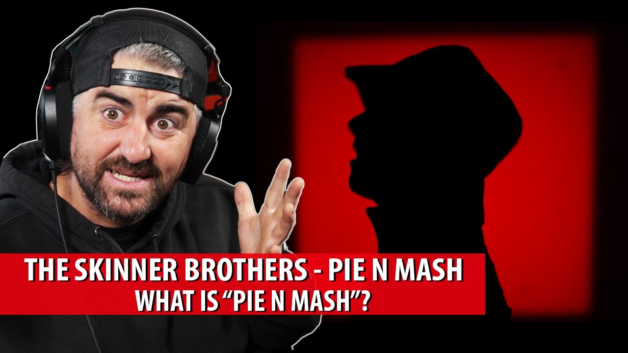 The Skinner Brothers - Pie N Mash (Rock Artist Reaction)