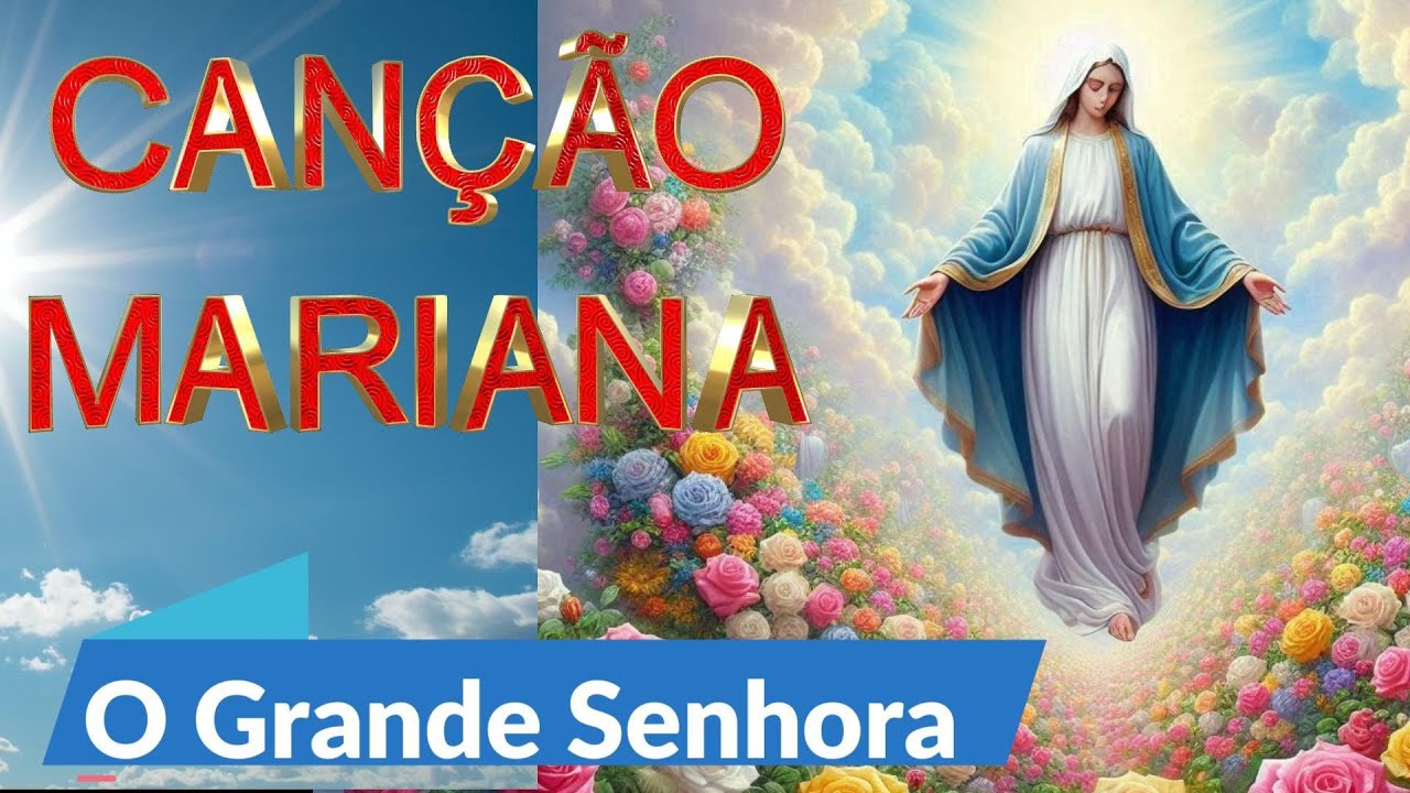 Ó GRANDE SENHORA, teu nome é luz | #portalavemaria, #mariasantissima,#maria