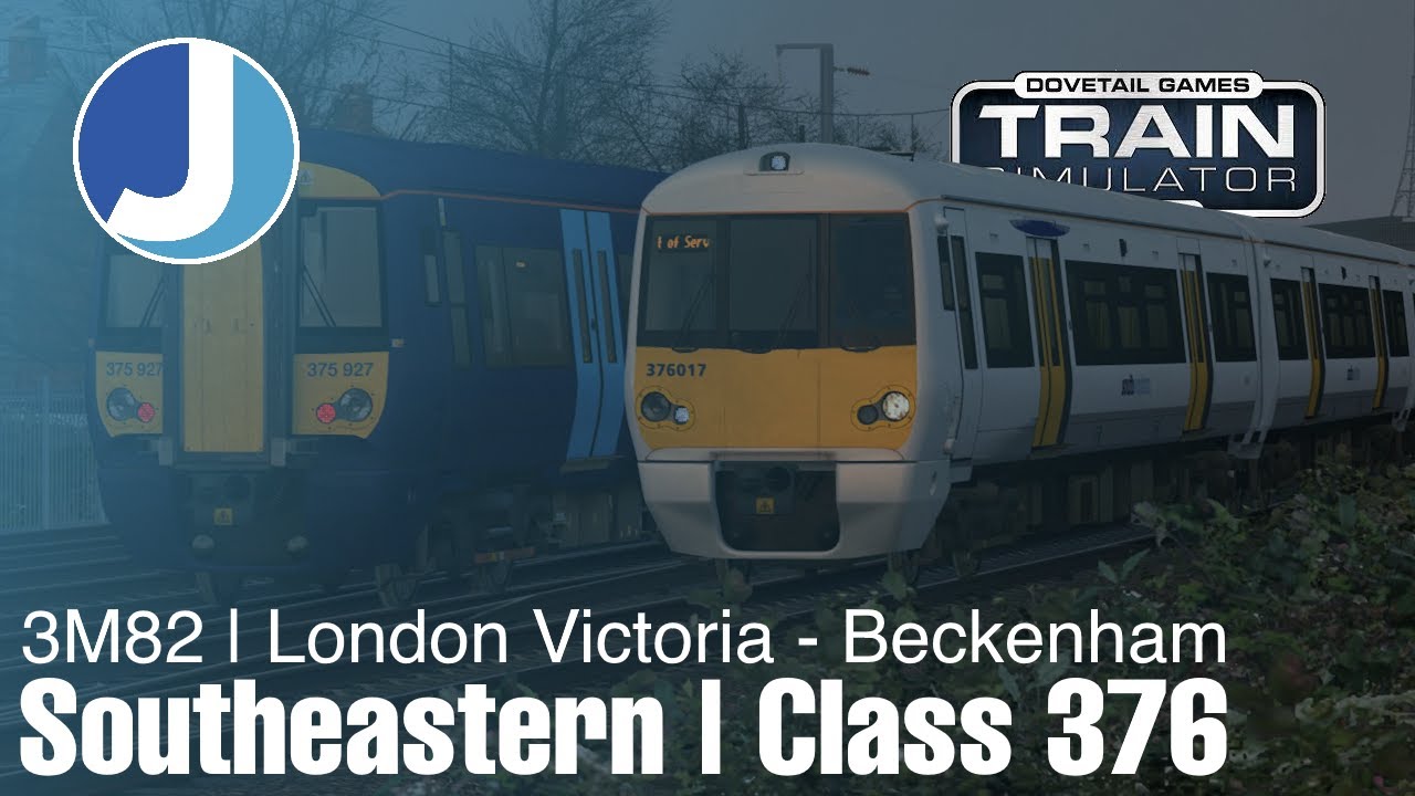 Southeastern Class 376 | 3M82 London Victoria - Beckenham Junction | Train Simulator