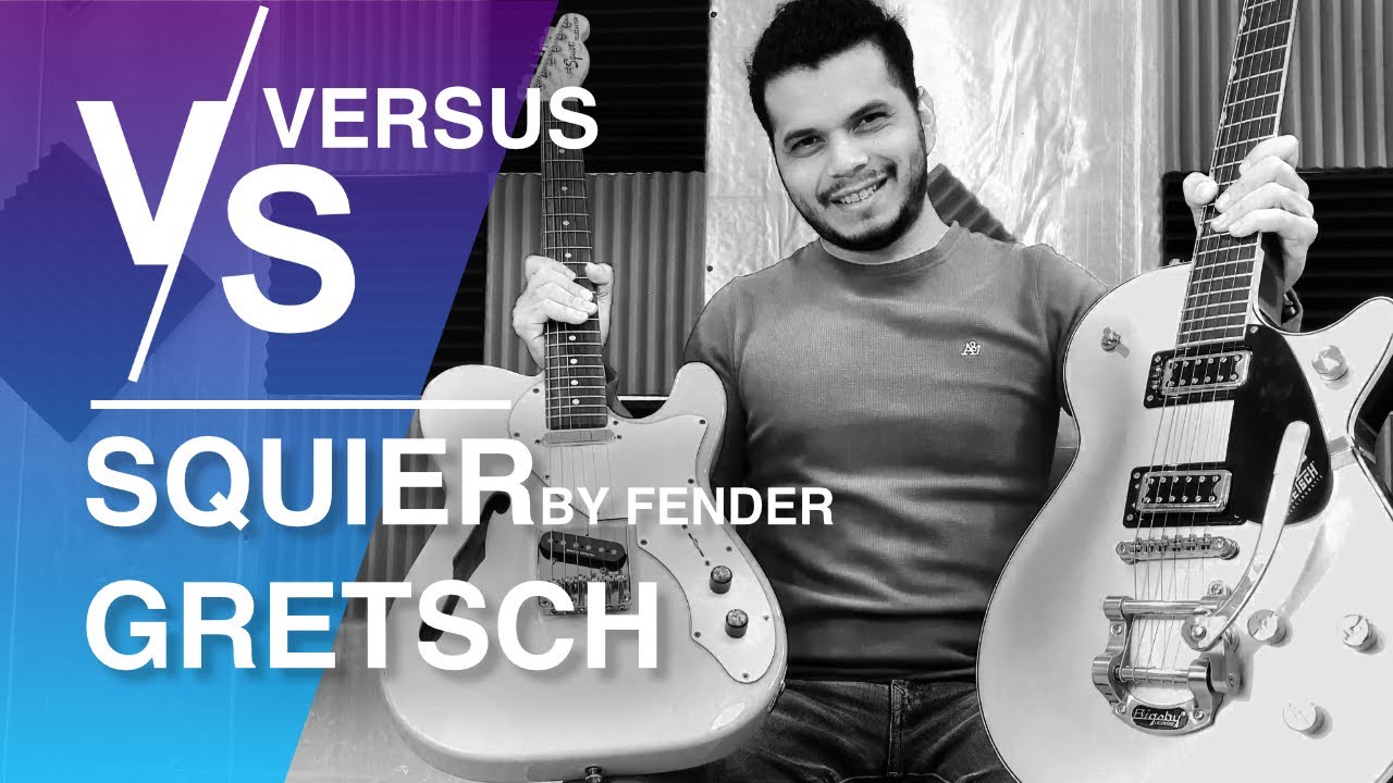 Gretsch Vs Squier by Fender | GUITARRA ECONÓMICA VS CARA