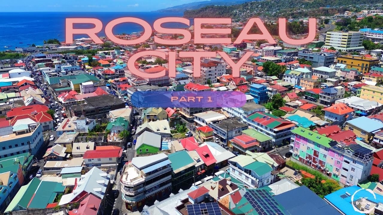 Roseau | Dominica - Part 1
