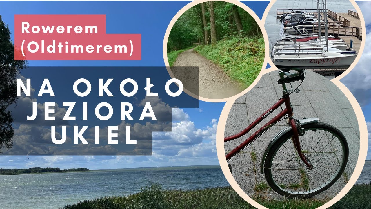 Rowerem (oldtimerem) na około  Jeziora Ukiel w Olsztynie