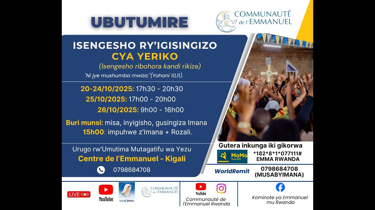 UMUNSI WA 1: ISENGESHO RY'IGISINGIZO CYA YERIKO(20/10/2025, 17h30-20h30) Centre de l'Emmanuel Kigali