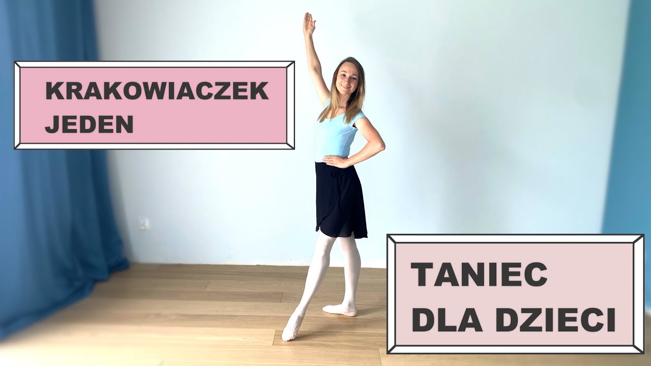 Krakowiaczek Jeden/Balet/Taniec/Dance