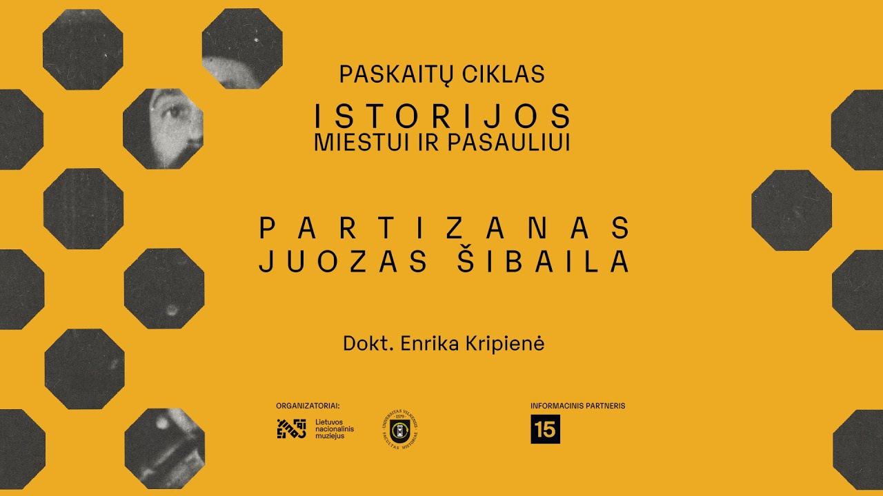 dokt. Enrikos Kripienės paskaita „Partizanas Juozas Šibaila“