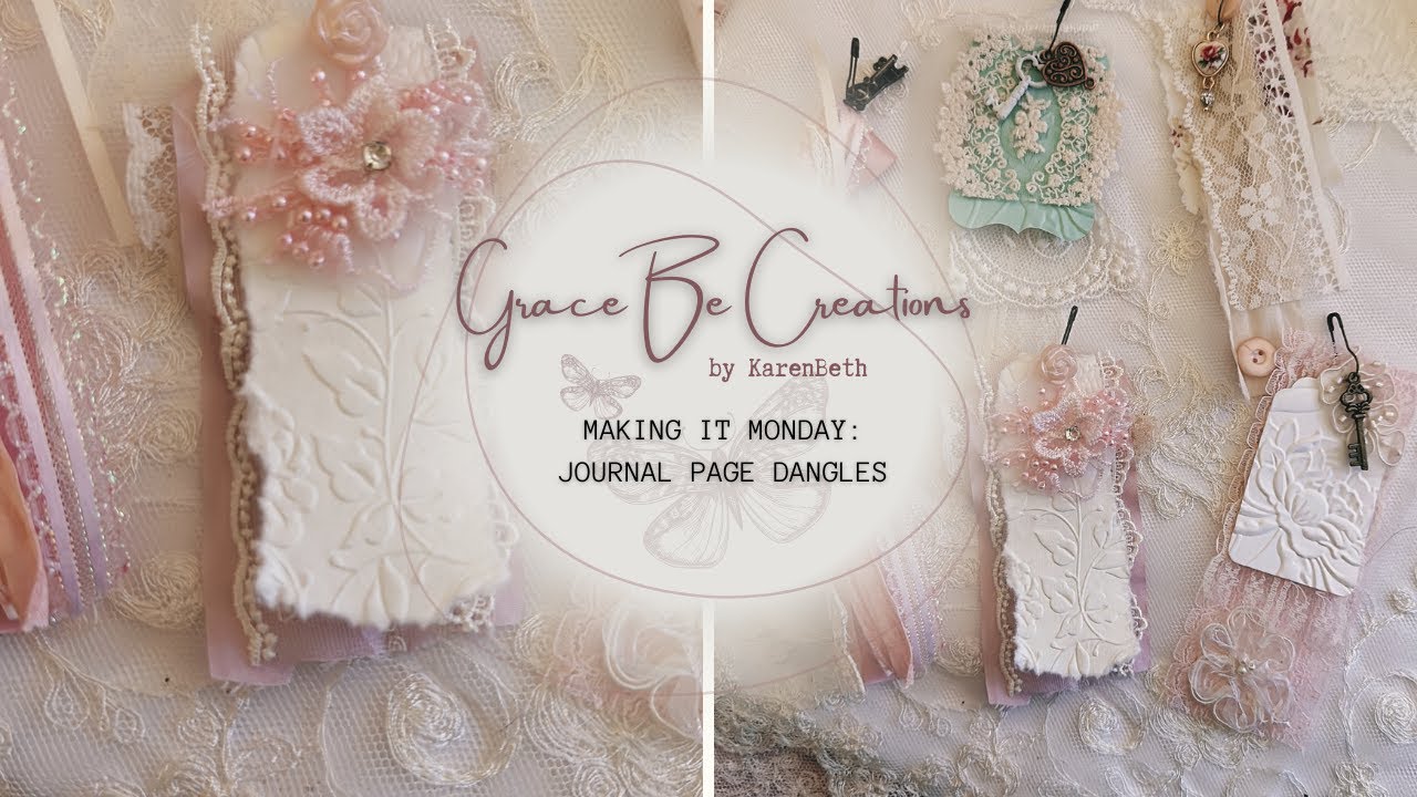 MAKING IT MONDAY: JOURNAL PAGE DANGLES