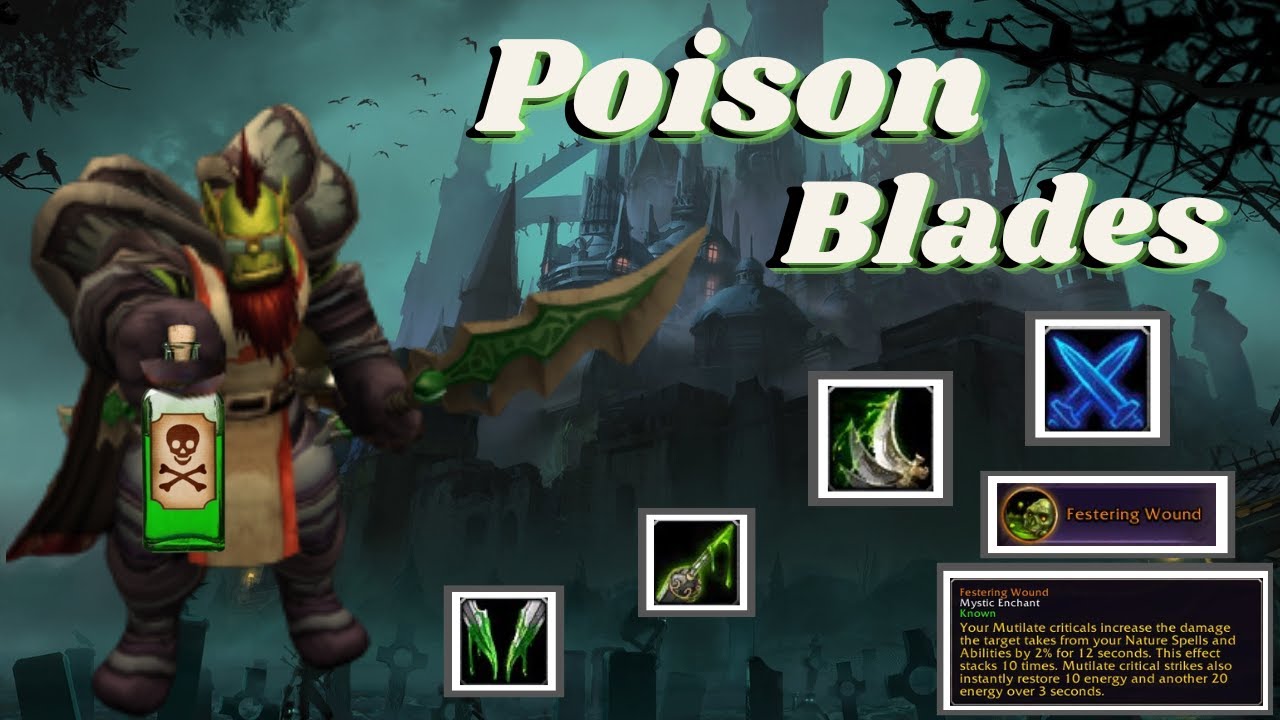 MUTILATION! HUGE DPS W/ POISON! Project Asceonsion WoW S8.