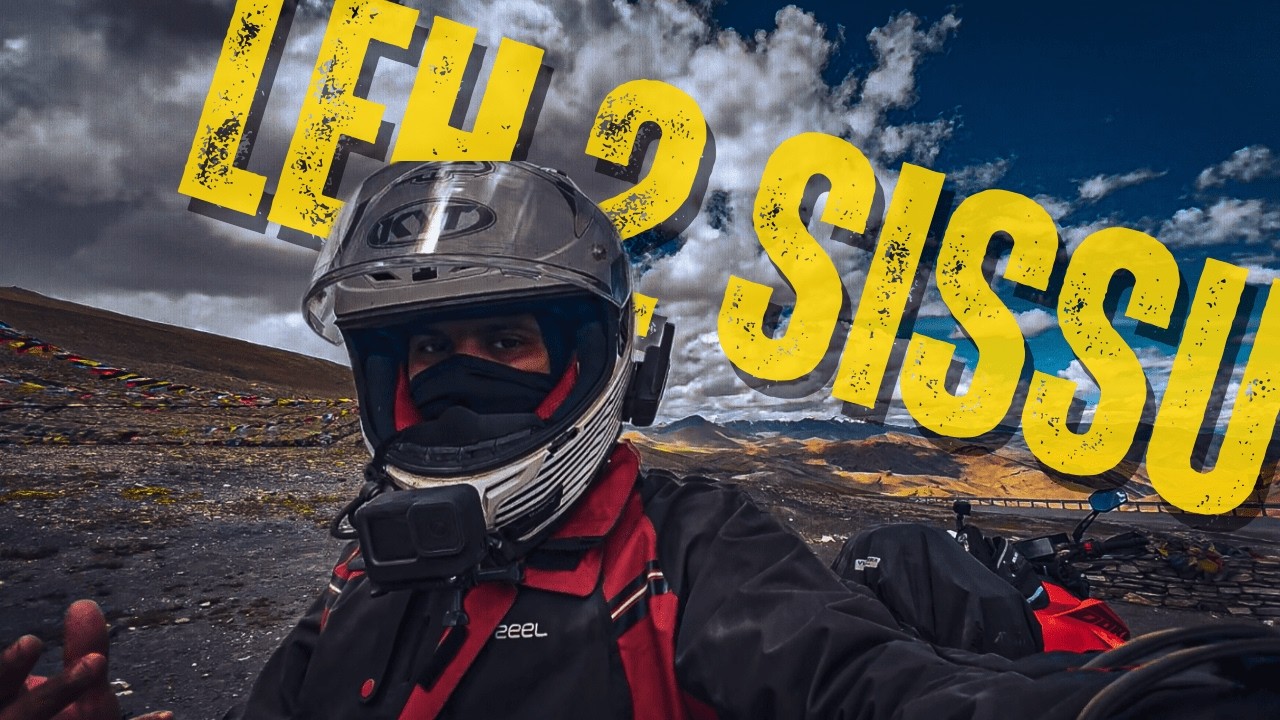 Day 11| Bye Bye Leh | Leh To SISSU | Leh Manali Road | Off Roads | Mountains | River |