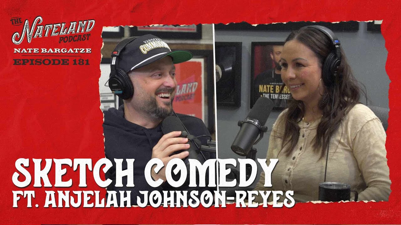 Nateland | Ep. #181 - Sketch Comedy feat. Anjelah Johnson-Reyes