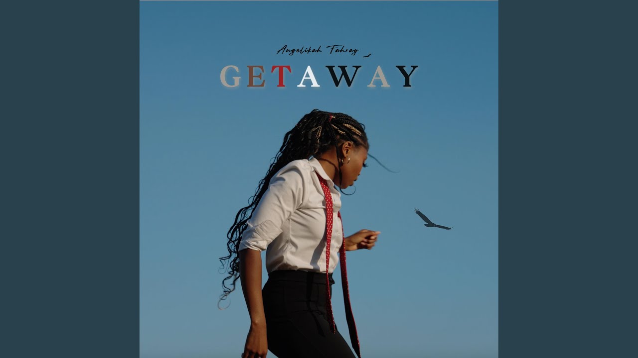 Getaway