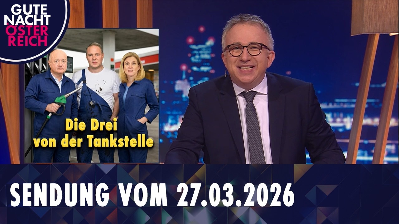 Gute Nacht &Ouml;sterreich mit Peter Klien vom 27.03.2026