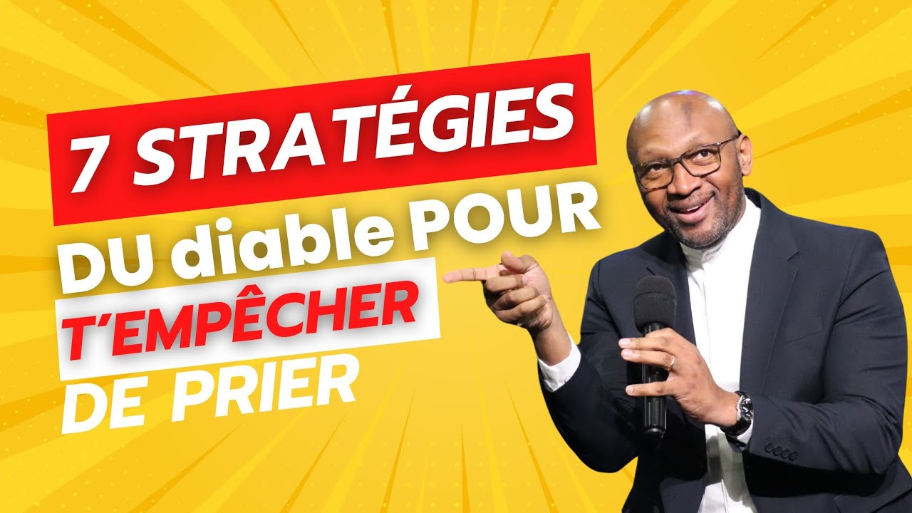7 Stratégies du diable pour t'empêcher de prier |  Omer Kabuya