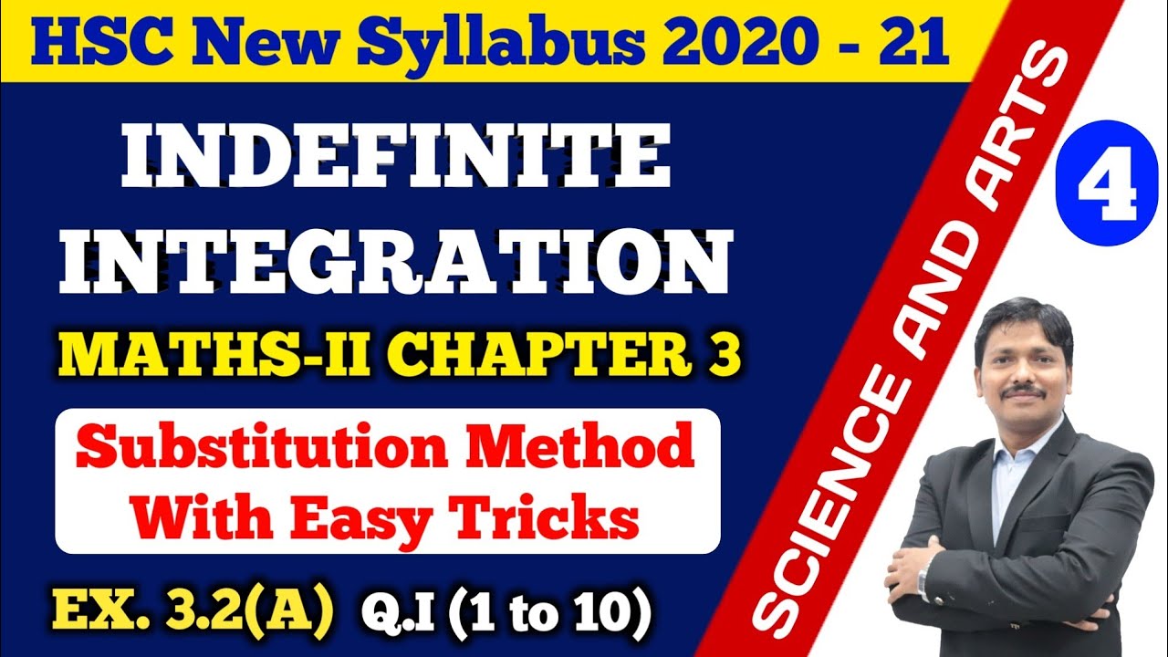 Indefinite Integration Ex.3.2 Part 4 | 12th Maths New Syllabus 2020 Maharashtra Board | Dinesh Sir