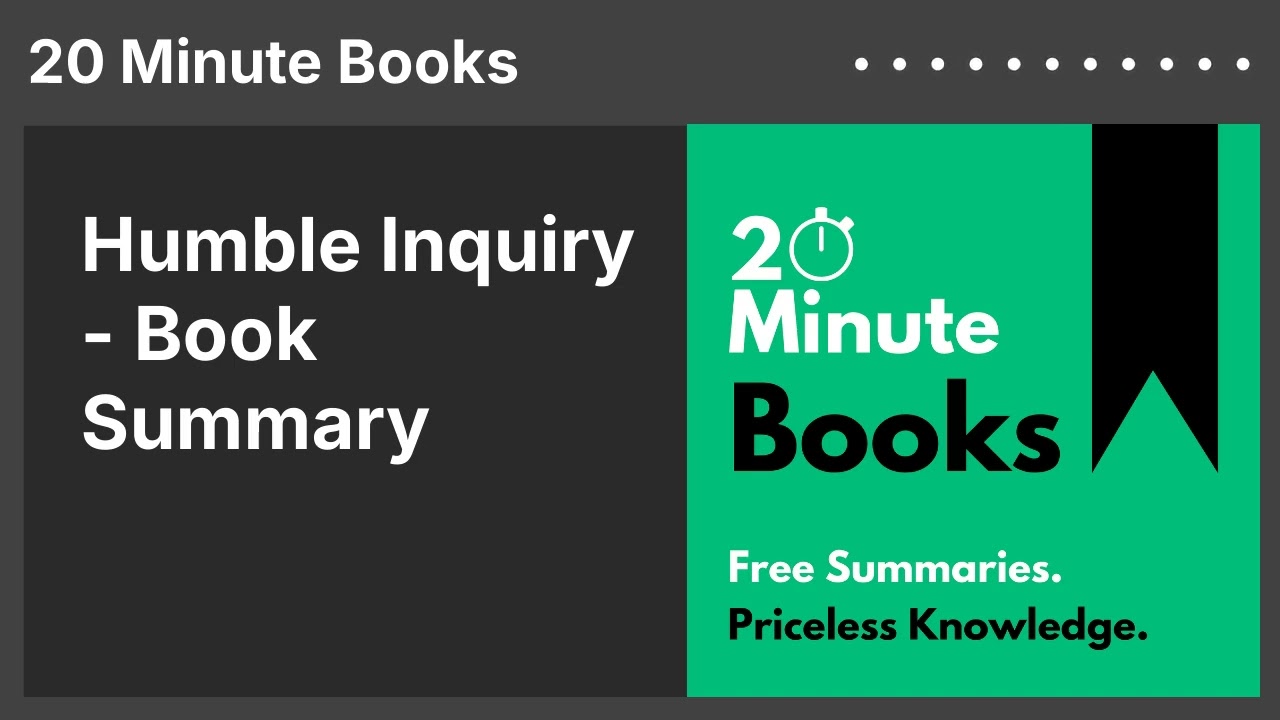Humble Inquiry - Book Summary