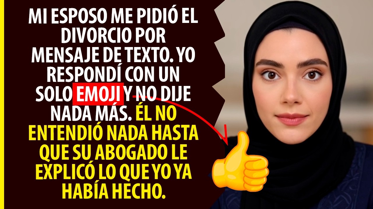 Mi esposo pidió el divorcio por mensaje. Respondí con un emoji. Su abogado le explicó lo que ya