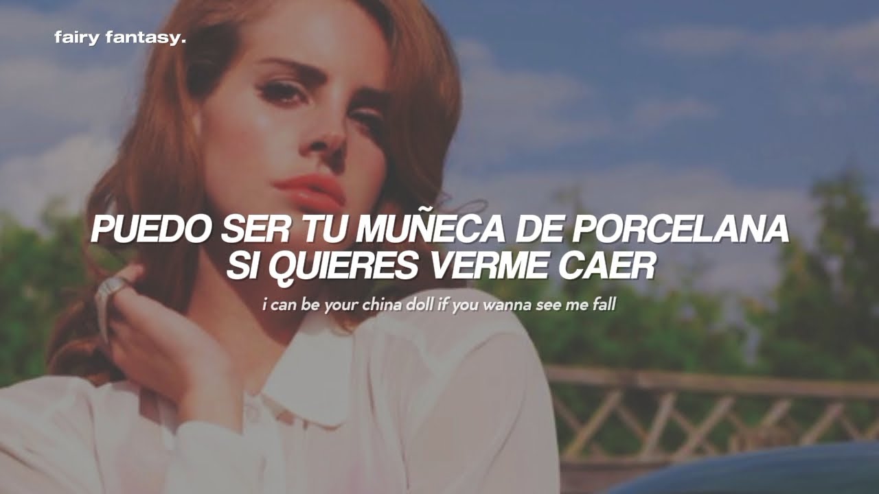 Lana Del Rey - Without You『sub. español + letra/ lyrics』